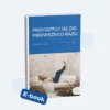 Przygotuj się do pierwszego razu | E-book