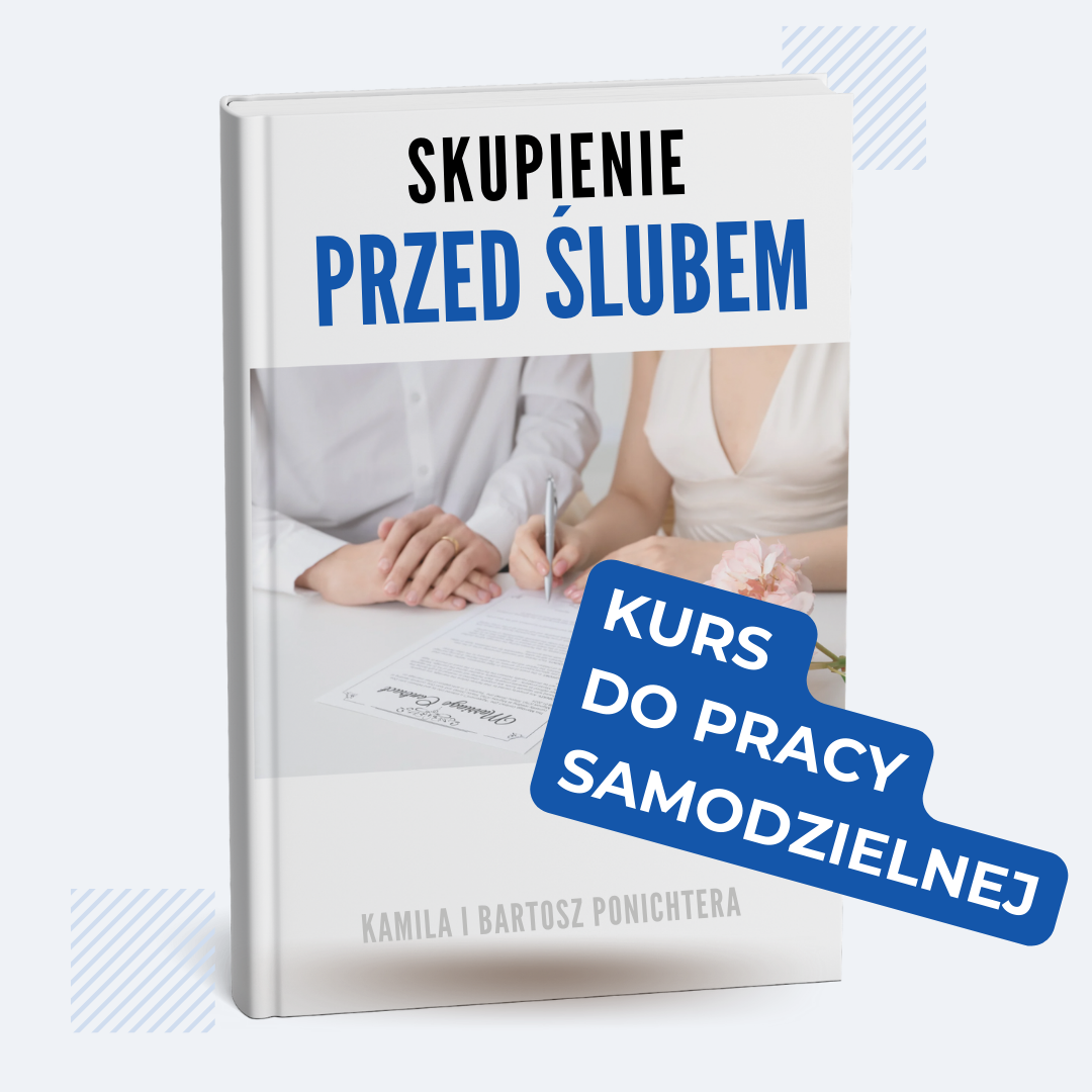 Skupienie przed ślubem | Kurs do pracy samodzielnej