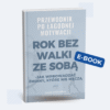 Rok bez walki ze sobą | E-book